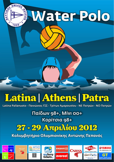 26/04/2012 ΠΟΛΟ ΑΚΑΔΗΜΙΕΣ: 	Αγώνες Παίδων, Μίνι και Κοριτσιών «Λατίνα – Αθήνα – Πάτρα»